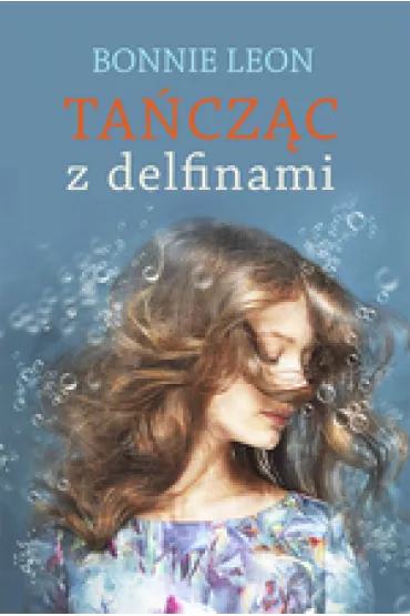 Ta�cz�c z delfinami - Leon Bonnie