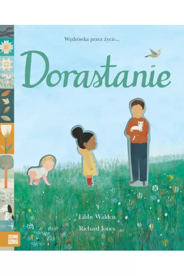 Dorastanie - Richard Jones, Libby  Walden