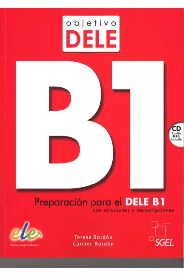 Objetivo Dele B1 Podr�cznik + CD mp3 - Carmen Bordon, Teresa Bordon
