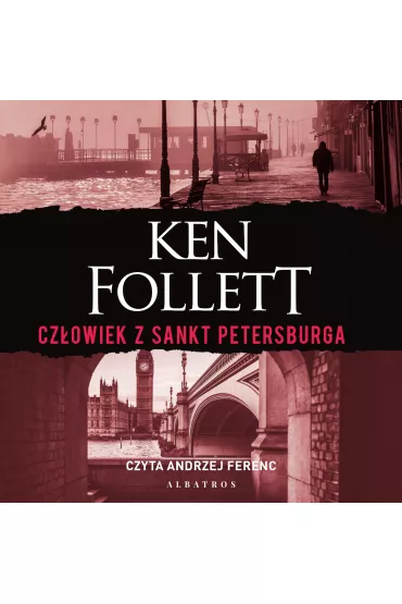 Audiobook Cz�owiek z Sankt Petersburga mp3 - Ken Follett