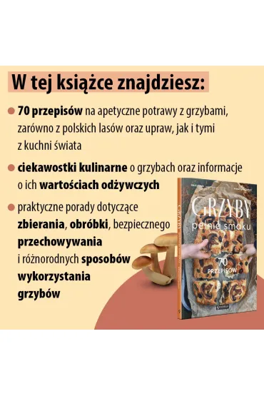 Grzyby. Pe�nia smaku. 70 przepis�w - Ida Kulawik