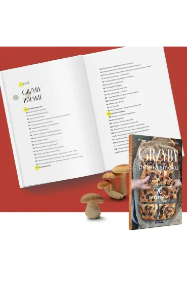 Grzyby. Pe�nia smaku. 70 przepis�w - Ida Kulawik