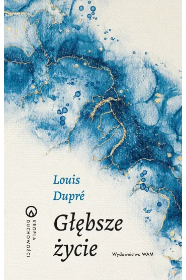 G��bsze �ycie - Louis Dupr�