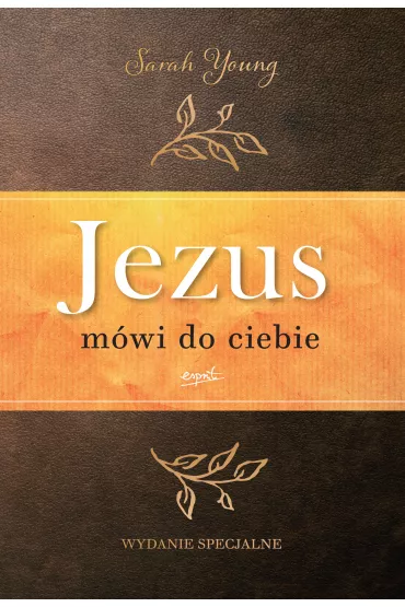 Jezus m�wi do ciebie - Sarah Young