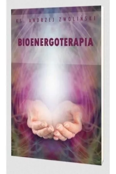 Bioenergoterapia (pocket) - Andrzej Zwoli�ski