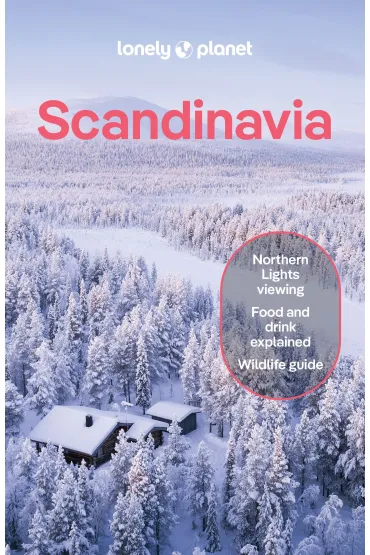 Scandinavia. Lonely Planet - Alexis Averbuck, Anthony Ham, Laura Hall