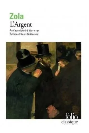 Argent - Emil Zola