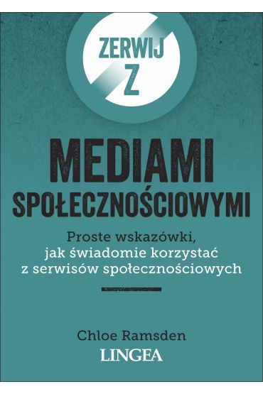 Zerwij z mediami społecznościowymi