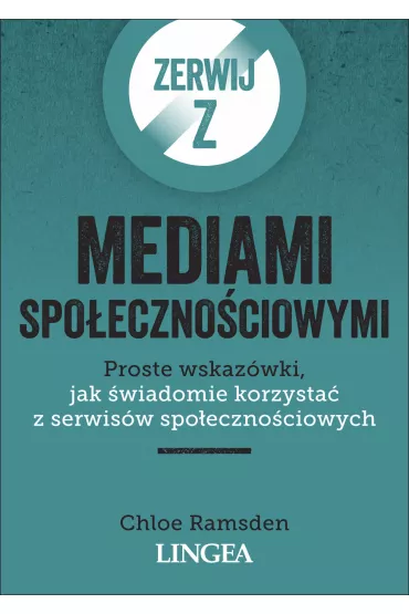 Zerwij z mediami spo�eczno�ciowymi - Chloe  Ramsden
