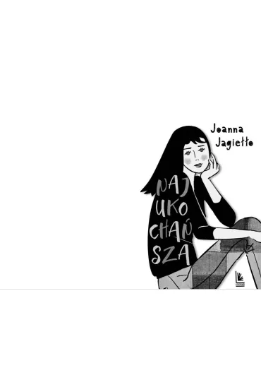 Najukocha�sza. Plus minus 16 - Joanna Jagie��o