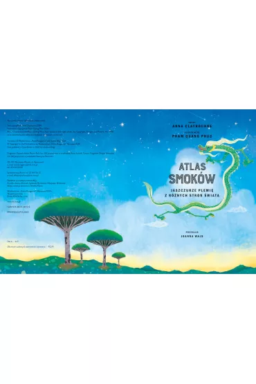 Atlas smok�w. Jaszczurze plemi� z r�nych stron �wiata - Anna Claybourne