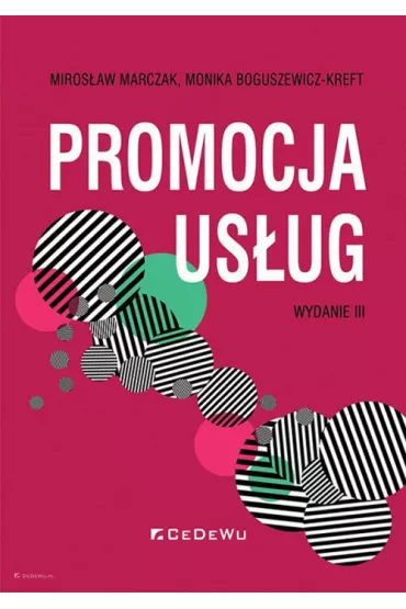 Promocja us�ug w.3 - Monika Boguszewicz-Kreft, Miros�aw Marczak