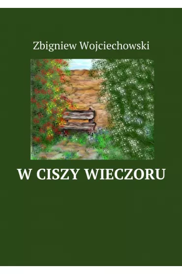 eBook W ciszy wieczoru mobi - Zbigniew Wojciechowski