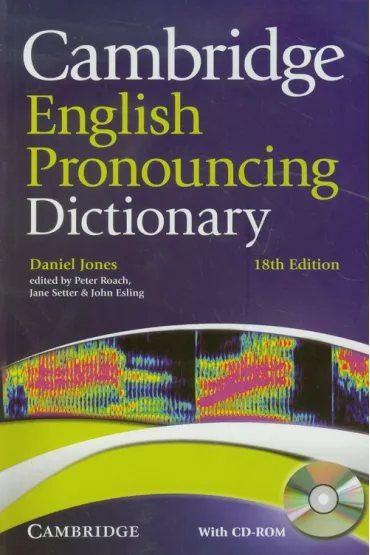 Cambridge English Pronouncing Dictionary + CD - Daniel Jones