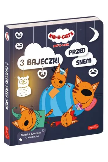 3 bajeczki przed snem. Kot-o-ciaki