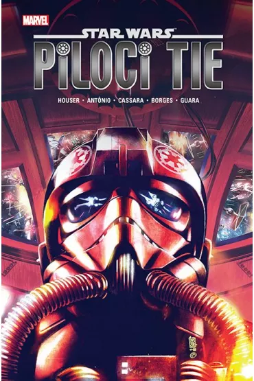 Star Wars. Piloci TIE - Roge Antonio, Jody Houser, Geraldo Borges, Joshua  Cassara, Juan Gedeon, Michael  Dowling, Ig Guara