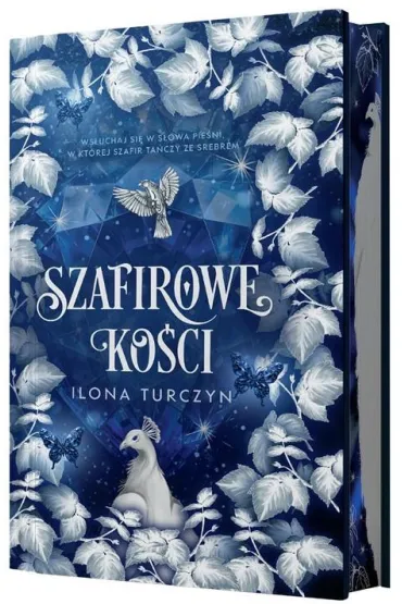 Szafirowe ko�ci. Edycja kolekcjonerska (barwione brzegi) - Ilona Turczyn