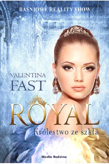 eBook Kr�lestwo ze szk�a. Royal. Tom 1 mobi epub - Valentina Fast