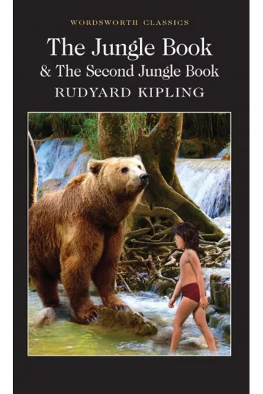 The Jungle Book & The Second Jungle Book. Wordsworth Classics wer. angielska - Rudyard Kipling