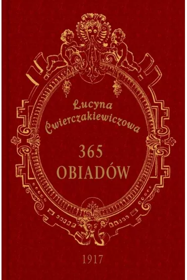 365 obiad�w - Lucyna �wierczakiewiczowa