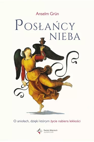 Pos�a�cy nieba - Anselm Grun