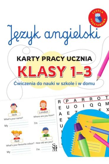J�zyk angielski. Karty pracy ucznia, klasy 1-3. �wiczenia do nauki w szkole i domu - Joanna  Bary�ka