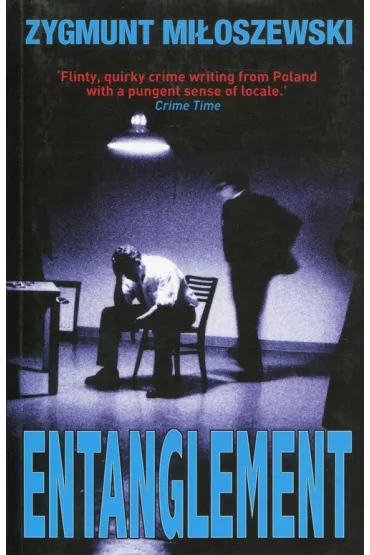 Entanglement - Zygmunt Mi�oszewski