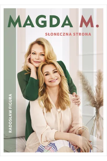 Magda M. S�oneczna strona - Rados�aw Figura