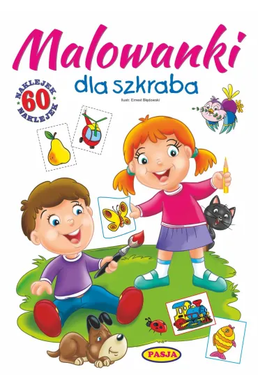 Malowanki dla szkraba - Ernest B��dowski, W�odzimierz Kruszewski
