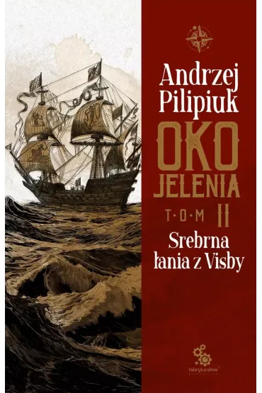 Srebrna �ania z Visby. Oko Jelenia. Tom 2 - Andrzej Pilipiuk