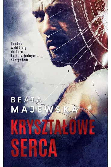 Kryszta�owe serca. Tom 1 - Beata Majewska