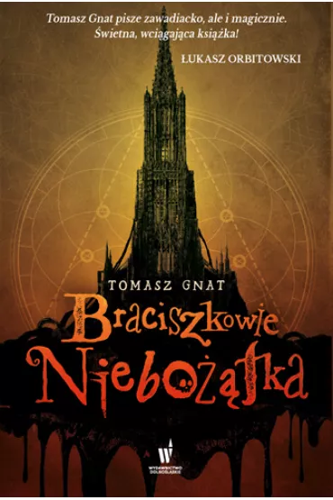 Braciszkowie niebo��tka - Tomasz Gnat