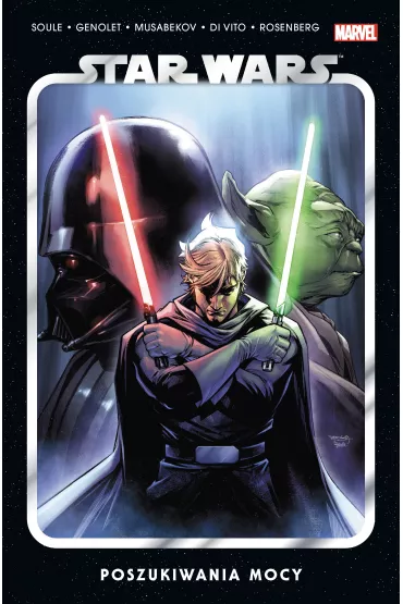 Poszukiwania Mocy. Star Wars. Tom 6 - Charles Soule