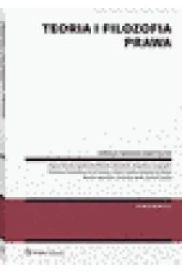 Teoria i filozofia prawa - Agnieszka Bielska-Brodziak, Pawe� Bana�, W