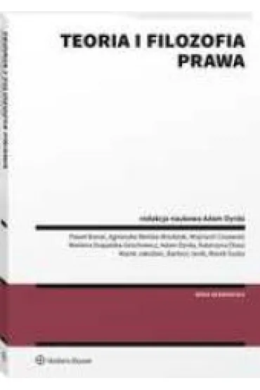Teoria i filozofia prawa - Agnieszka Bielska-Brodziak, Pawe� Bana�, W