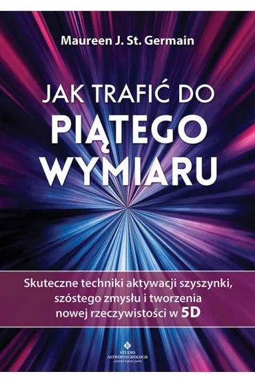 Jak trafi� do pi�tego wymiaru - Maureen Germain