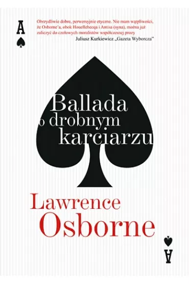 Ballada o drobnym karciarzu - Lawrence Osborne