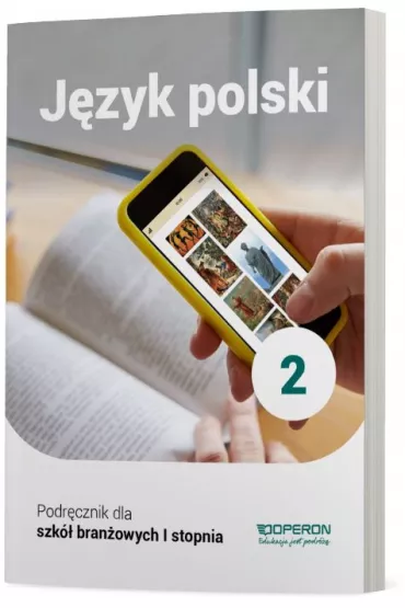 J�zyk polski 2. Podr�cznik. Szko�a bran�owa I stopnia - Katarzyna  Tomaszek