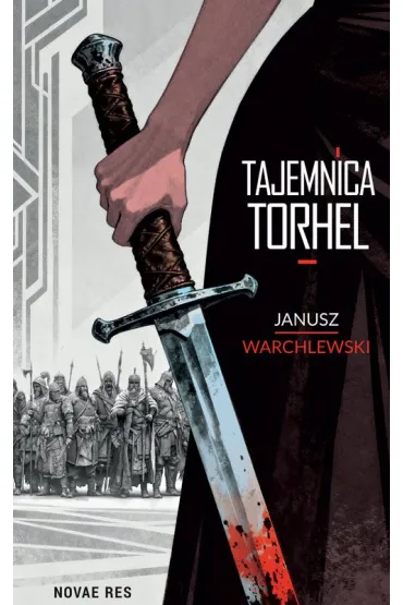 Tajemnica Torhel - Janusz Warchlewski