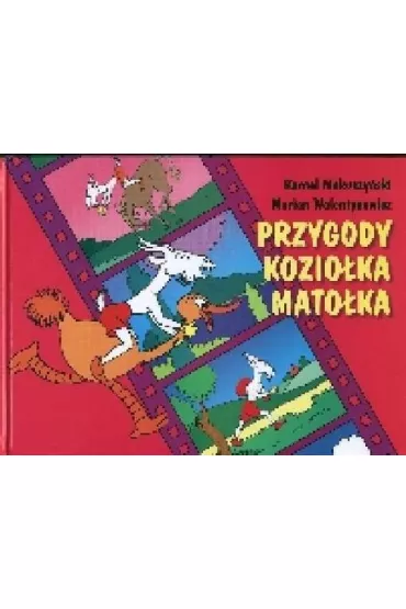 Przygody Kozio�ka Mato�ka (Ok�.)