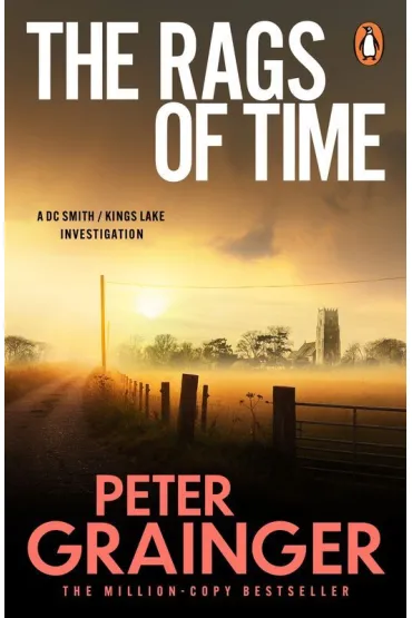 The Rags of Time - Peter  Grainger