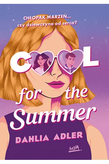 Cool for the Summer - Dahlia Adler