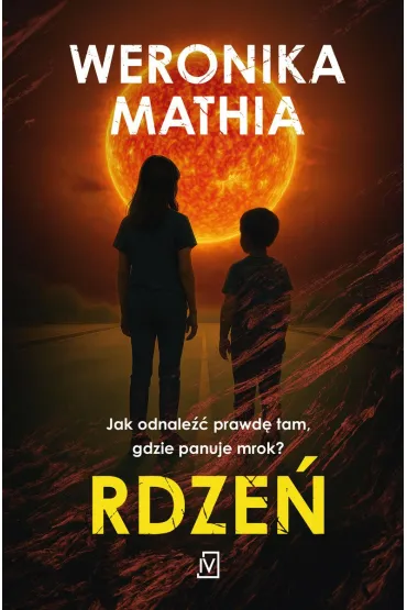 Rdze� - Weronika Mathia