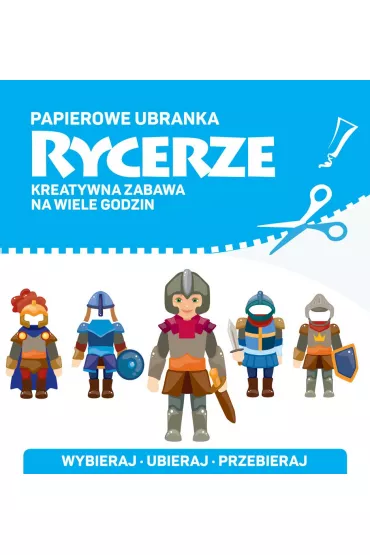 Papierowe ubranka Rycerze