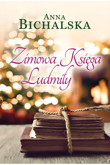 Zimowa Ksi�ga Ludmi�y - Anna Bichalska