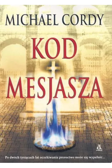 Kod Mesjasza - Michael Cordy