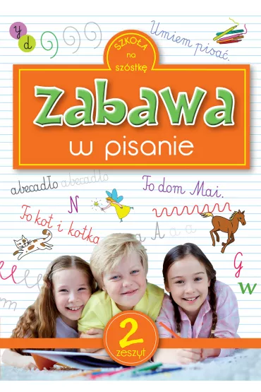 Zabawa w pisanie 2