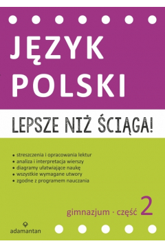 Jzyk polski gimnazjum cz 2 lepsze ni ciga