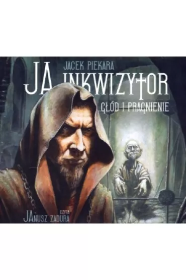 Audiobook Ja, inkwizytor. G��d i pragnienie. Cykl o Mordimerze Madderdinie CD - Jacek Piekara