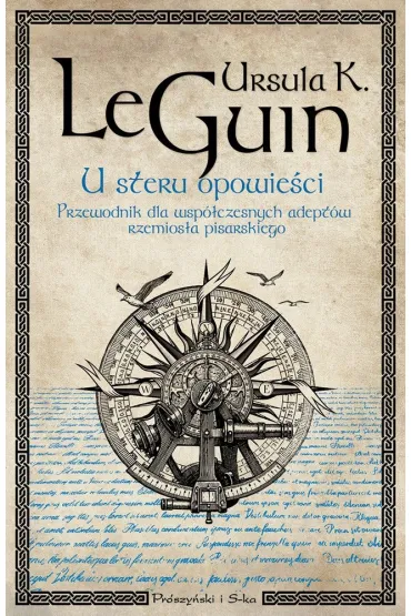 U steru opowie�ci - Ursula Kroeber Le Guin